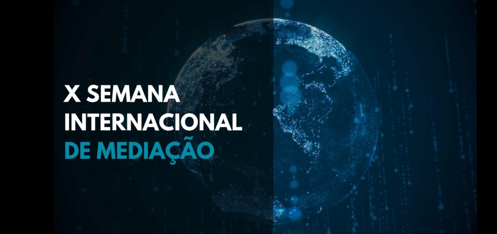 X SEMANA INTERNACIONAL DE MEDIAÇÃO